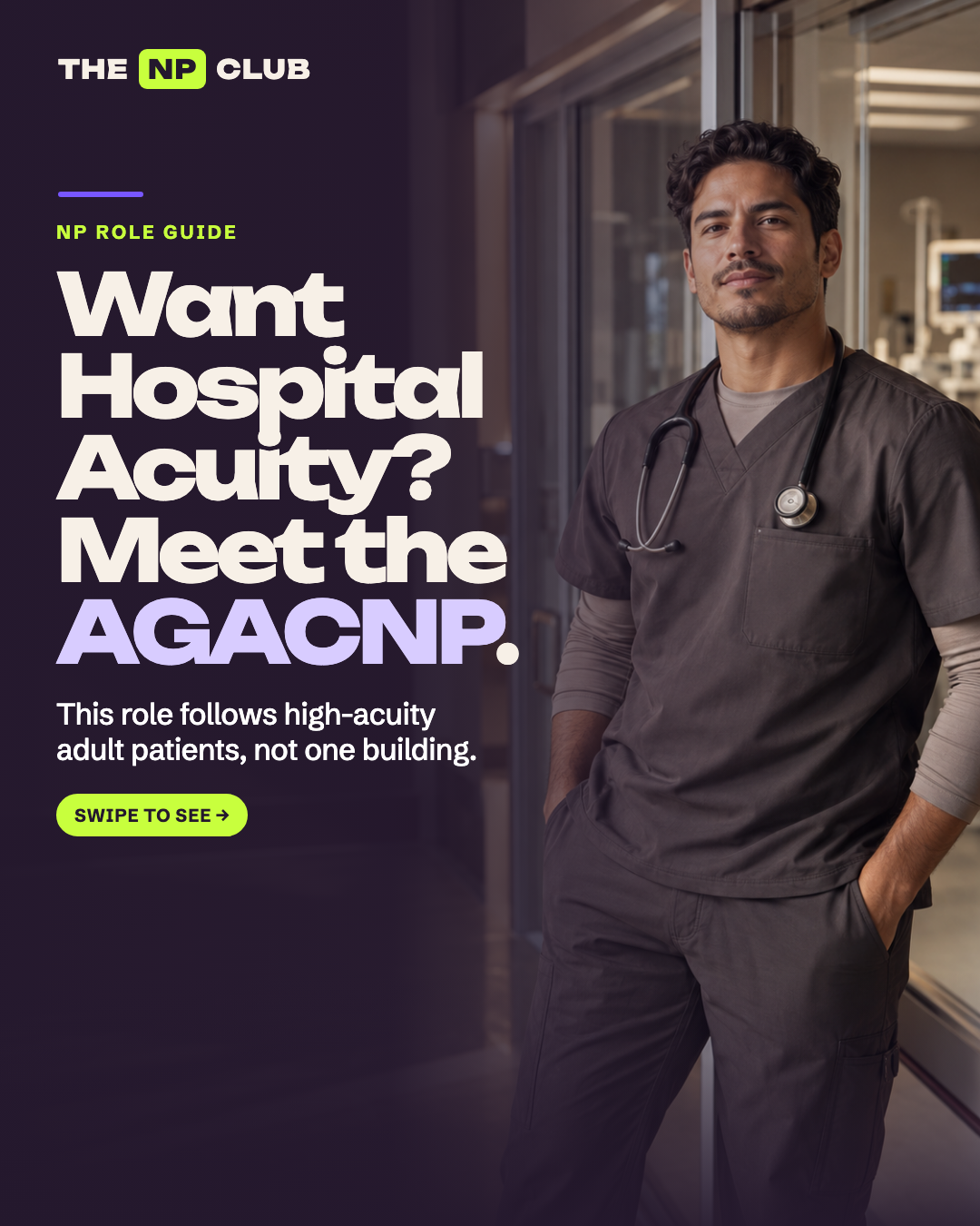 Want Hospital Acuity? Meet the AGACNP. carousel cover